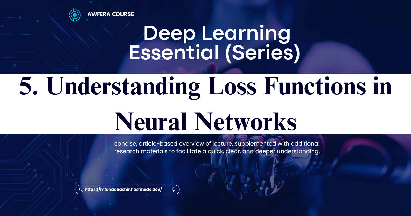 5. Understanding Loss Functions in Neural Networks